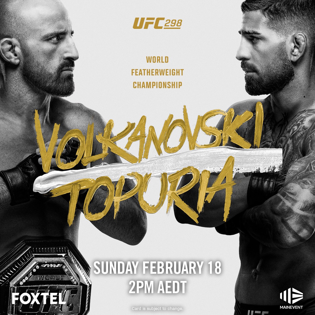 UFC 298 Alexander Volkanovski v Ilia Topuria Featherweight Title Plus Robert Whittaker v Paulo Costa